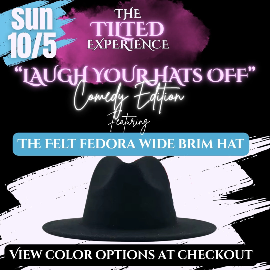 Tilted Experience "Laugh Your Hats Off Hosted By Comedian Grossmann"